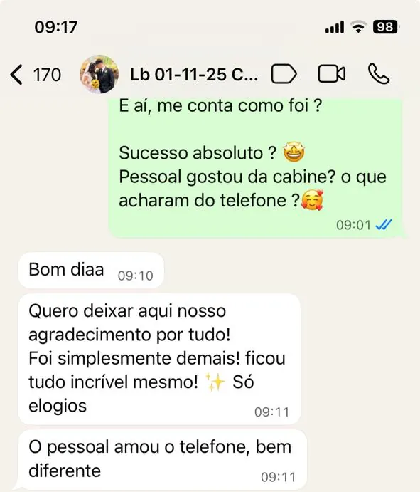 Captura de tela de uma mensagem de cliente: O pessoal amou o telefone, bem diferente.